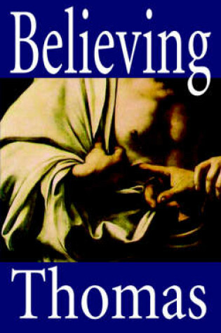 Cover of Believing Thomas
