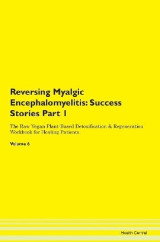 Cover of Reversing Myalgic Encephalomyelitis