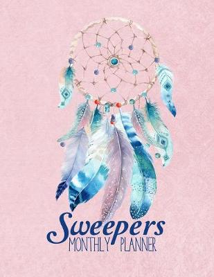 Book cover for Sweepers Monthly Planner