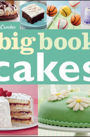 Cover of Betty Crocker the Big Book of Cakes