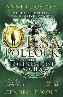 Book cover for Oksa Pollock: The Forest of Lost Souls