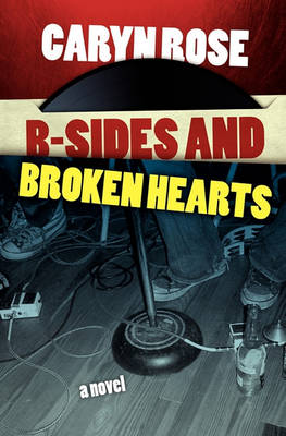 Book cover for B-Sides and Broken Hearts