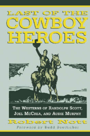 Cover of Last of the Cowboy Heroes