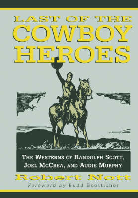 Book cover for Last of the Cowboy Heroes