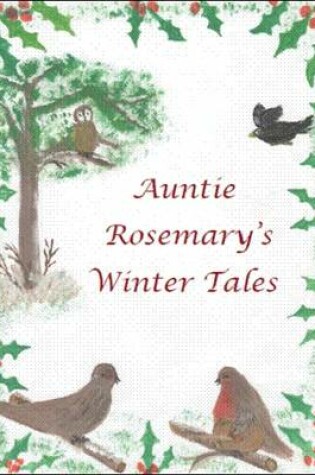 Cover of Auntie Rosemary's Winter Tales