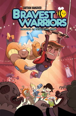 Cover of Bravest Warriors Vol. 2