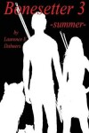 Book cover for Bonesetter 3 -summer-