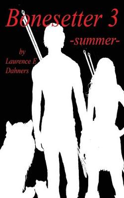 Book cover for Bonesetter 3 -summer-