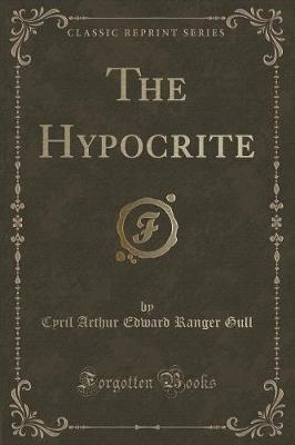 Book cover for The Hypocrite (Classic Reprint)