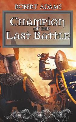 Book cover for Champion of the Last Battle