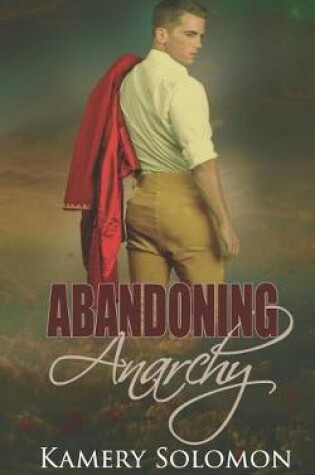 Cover of Abandoning Anarchy
