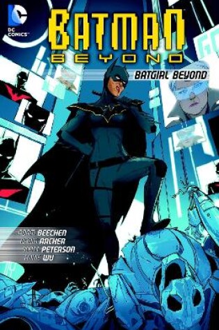 Cover of Batman Beyond Batgirl Beyond