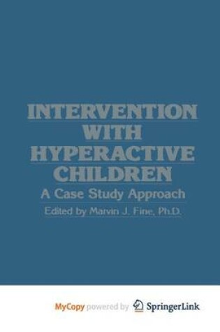 Cover of Intervention with Hyperactive Children