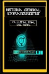 Book cover for Historia General Extraterrestre