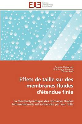Cover of Effets de Taille Sur Des Membranes Fluides d' tendue Finie