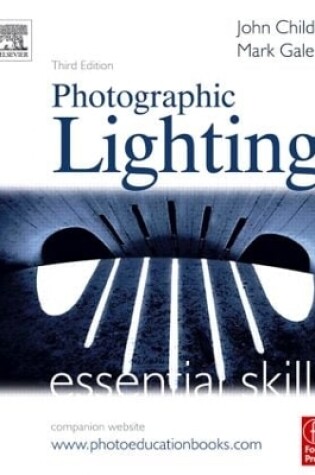 Cover of Photographic Lighting: Essential Skills