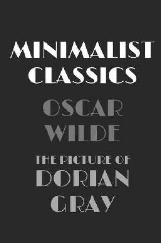 Cover of The Picture of Dorian Gray (Minimalist Classics)