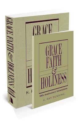 Book cover for Grace, Faith & Holiness with 30th Anniversary Annotations