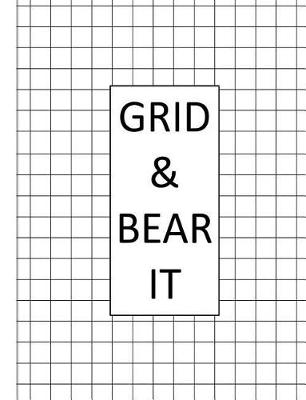 Book cover for Grid & Bear It