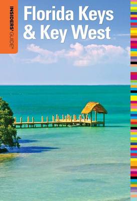 Book cover for Insiders' Guide® to Florida Keys & Key West