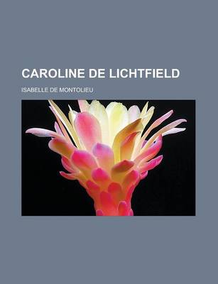 Book cover for Caroline de Lichtfield