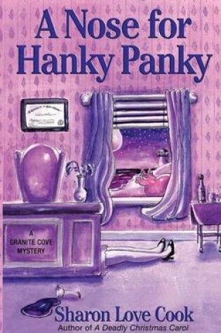 Cover of A Nose for Hanky Panky