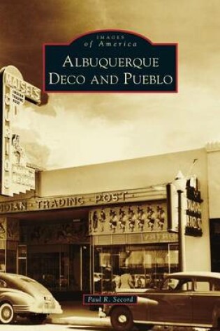 Cover of Albuquerque Deco and Pueblo