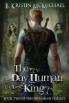 Book cover for The Day Human King