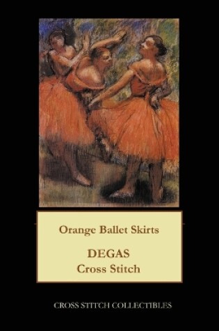 Cover of Orange Ballet Skirts