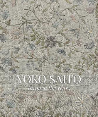 Book cover for Yoko Saito Through the Years