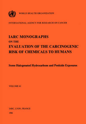 Cover of Some halogenated hydrocarbons and pesticide exposures