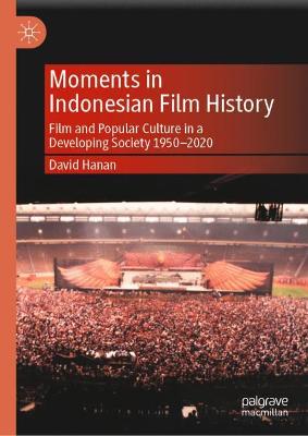 Book cover for Moments in Indonesian Film History