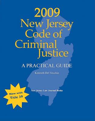 Cover of 2009 New Jersey Code of Criminal Justice