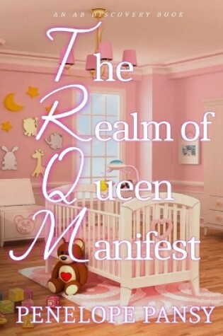 Cover of The Realm Of Queen Manifest