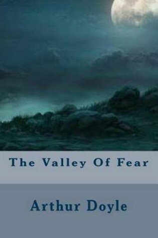 Cover of The Valley Of Fear
