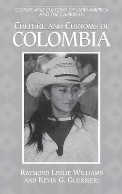 Book cover for Culture and Customs of Colombia