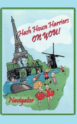 Book cover for Hash House Harriers - On You!