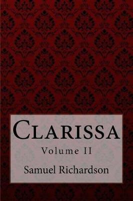 Book cover for Clarissa Volume II Samuel Richardson