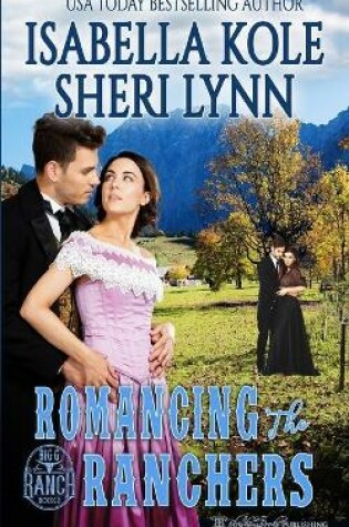 Cover of Romancing the Ranchers