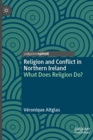 Cover of Religion and Conflict in Northern Ireland