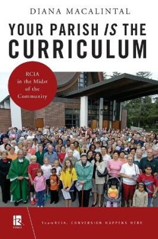 Cover of Your Parish Is the Curriculum