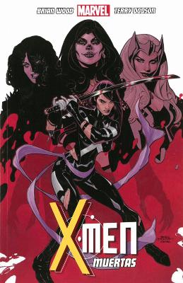 Book cover for X-Men Volume 2: Muertas