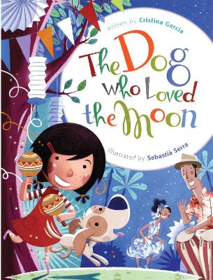 Book cover for The Dog Who Loved the Moon