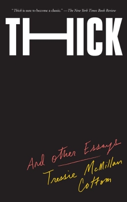 Book cover for Thick And Other Essays