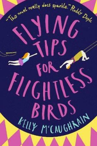 Cover of Flying Tips for Flightless Birds