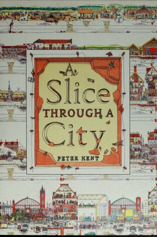 Cover of Slice Through the a City