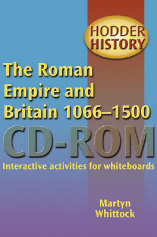 Cover of The Roman Empire and Britain 1066-1500