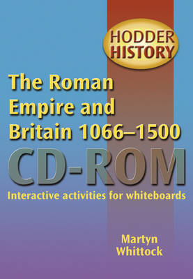 Book cover for The Roman Empire and Britain 1066-1500