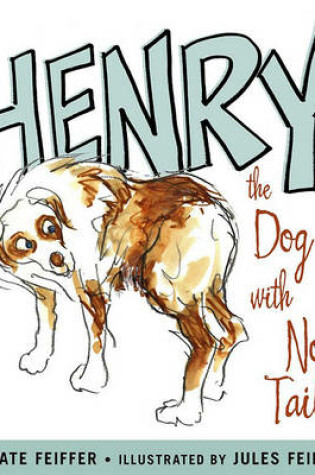 Cover of Henry the Dog with No Tail