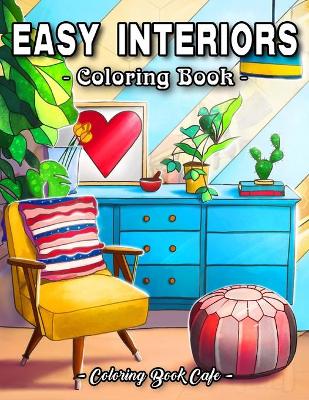 Cover of Easy Interiors Coloring Book